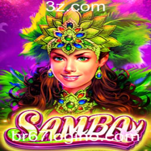 Tudo sobre o Jogo Samba e a Plataforma BR67 Login
